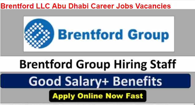 Exploring Career Opportunities at Brentford LLC Abu Dhabi